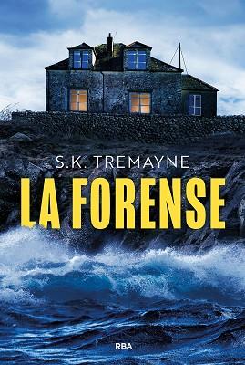 FORENSE, LA | 9788410984677 | TREMAYNE, S. K. | Llibreria Huch - Llibreria online de Berga 