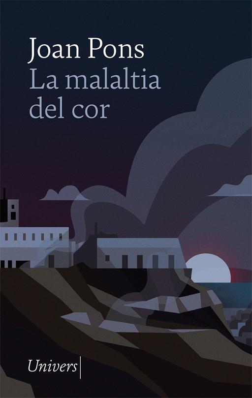 MALALTIA DEL COR, LA | 9788418375613 | PONS, JOAN | Llibreria Huch - Llibreria online de Berga 