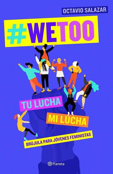 WETOO | 9788408204817 | SALAZAR, OCTAVIO | Llibreria Huch - Llibreria online de Berga 