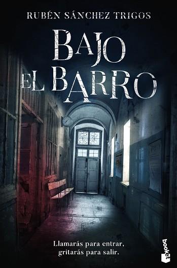 BAJO EL BARRO | 9788408234142 | SÁNCHEZ TRIGOS, RUBÉN | Llibreria Huch - Llibreria online de Berga 