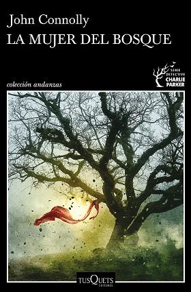 MUJER DEL BOSQUE, LA | 9788490668535 | CONNOLLY, JOHN | Llibreria Huch - Llibreria online de Berga 