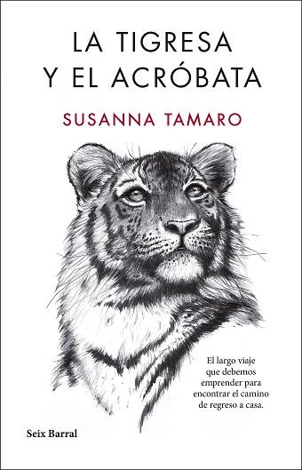 TIGRESA Y EL ACROBATA | 9788432232350 | TAMARO, SUSANNA | Llibreria Huch - Llibreria online de Berga 