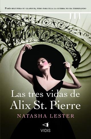 LAS TRES VIDAS DE ALIX ST. PIERRE | 9788419767226 | LESTER, NATASHA | Llibreria Huch - Llibreria online de Berga 