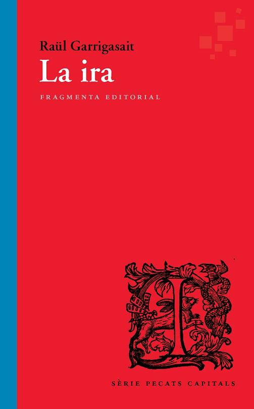 IRA, LA | 9788417796303 | GARRIGASAIT COLOMÉS, RAÜL | Llibreria Huch - Llibreria online de Berga 