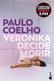 VERONIKA DECIDE MORIR | 9788408309291 | COELHO, PAULO | Llibreria Huch - Llibreria online de Berga 