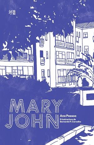 MARY JOHN | 9788412322972 | PESSOA, ANA | Llibreria Huch - Llibreria online de Berga 