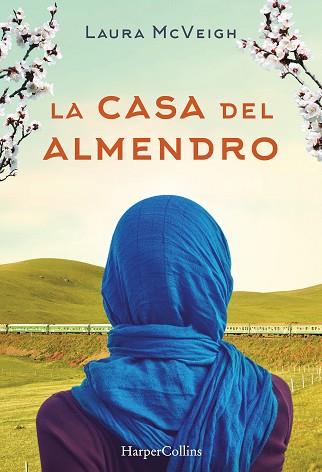 CASA DEL ALMENDRO, LA | 9788491390589 | MCVEIGH, LAURA | Llibreria Huch - Llibreria online de Berga 
