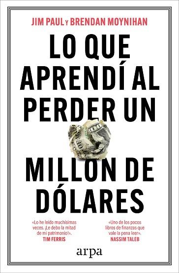LO QUE APRENDÍ AL PERDER UN MILLÓN DE DÓLARES | 9788410313521 | PAUL, JIM/MOYNIHAN, BRENDAN | Llibreria Huch - Llibreria online de Berga 
