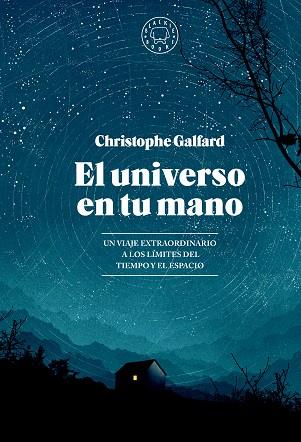 UNIVERSO EN TU MANO, EL | 9788419654403 | GALFARD, CHRISTOPHE | Llibreria Huch - Llibreria online de Berga 