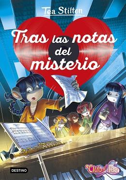 TRAS LAS NOTAS DEL MISTERIO | 9788408209652 | STILTON, TEA | Llibreria Huch - Llibreria online de Berga 