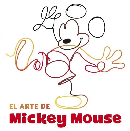 ARTE DE MICKEY MOUSE, EL | 9788417529109 | DISNEY/WARD, JESSICA | Llibreria Huch - Llibreria online de Berga 