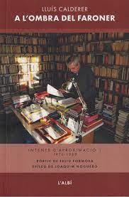 A L'OMBRA DEL FARONER | 9788412684056 | CALDERA, LLUIS | Llibreria Huch - Llibreria online de Berga 