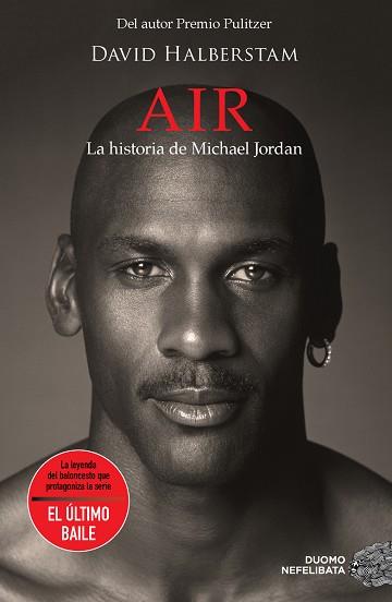 AIR. LA HISTORIA DE MICHAEL JORDAN | 9788419521286 | BAINBRIDGE, DAVID | Llibreria Huch - Llibreria online de Berga 