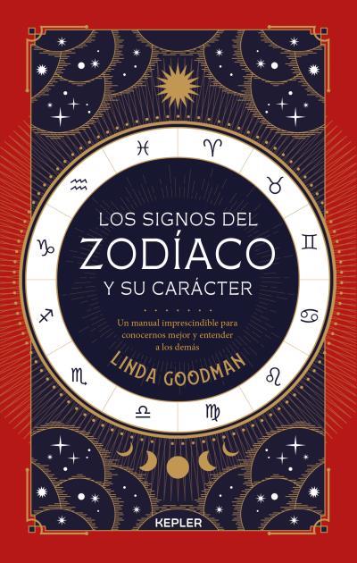 SIGNOS DEL ZODÍACO Y SU CARÁCTER, LOS | 9788416344505 | GOODMAN, LINDA | Llibreria Huch - Llibreria online de Berga 