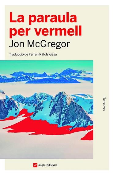 PARAULA PER VERMELL, LA | 9788419017307 | MCGREGOR, JON | Llibreria Huch - Llibreria online de Berga 