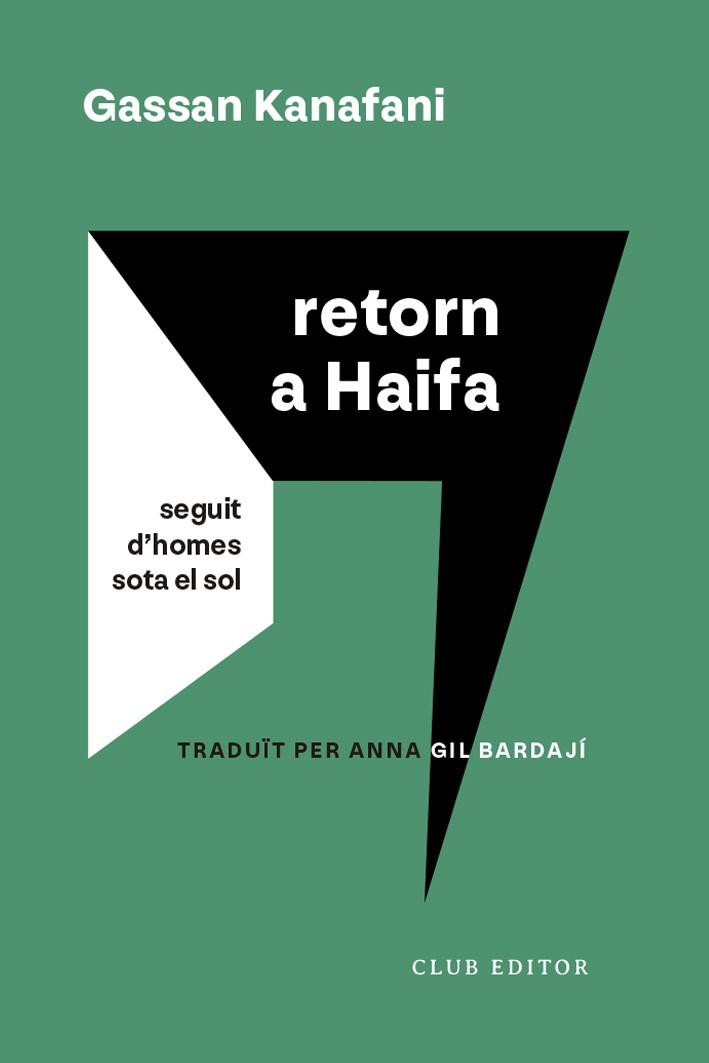 RETORN A HAIFA | 9788473294232 | KANAFANI, GASSAN | Llibreria Huch - Llibreria online de Berga 