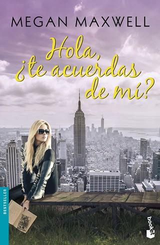 HOLA ¿TE ACUERDAS DE MI? | 9788408154297 | MAXWELL, MEGAN | Llibreria Huch - Llibreria online de Berga 