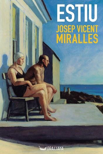ESTIU | 9788412688900 | MIRALLES, JOSEP VICENT | Llibreria Huch - Llibreria online de Berga 