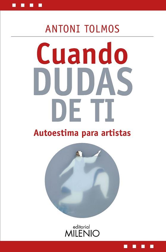 CUANDO DUDAS DE TI | 9788419884794 | TOLMOS TENA, ANTONI | Llibreria Huch - Llibreria online de Berga 