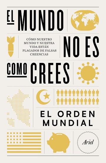 MUNDO NO ES COMO CREES | 9788434432727 | EL ORDEN MUNDIAL | Llibreria Huch - Llibreria online de Berga 