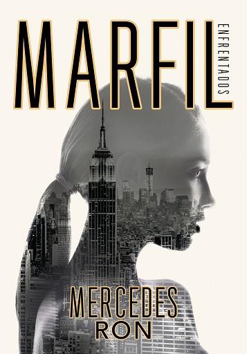 MARFIL (ENFRENTADOS 1) | 9788417671488 | RON, MERCEDES | Llibreria Huch - Llibreria online de Berga 