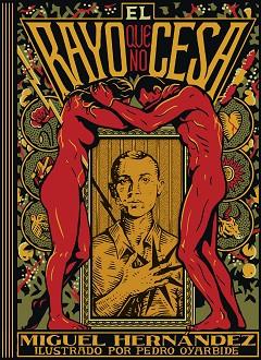 RAYO QUE NO CESA,EL | 9791387761905 | MIGUEL HERNÁNDEZ/OYARBIDE, PEDRO | Llibreria Huch - Llibreria online de Berga 