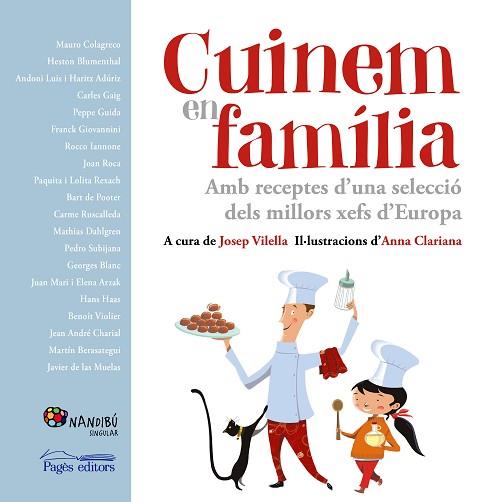 CUINEM EN FAMILIA : AMB RECEPTES D'UNA SELECCIO DELS MILLORS | 9788499758442 | CLARIANA, ANNA (1958-) ; IL. [VER TITULOS] | Llibreria Huch - Llibreria online de Berga 