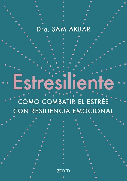 ESTRESILIENTE | 9788408263784 | AKBAR, DRA. SAM | Llibreria Huch - Llibreria online de Berga 