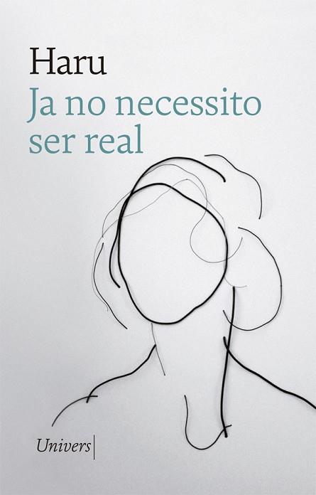 JA NO NECESSITO SER REAL | 9788417868451 | HARU | Llibreria Huch - Llibreria online de Berga 