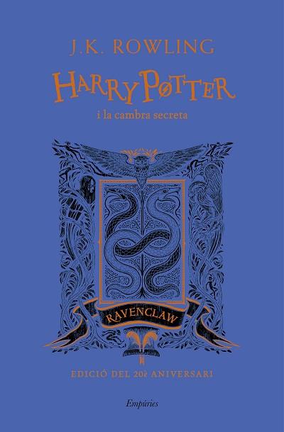 HARRY POTTER I LA CAMBRA SECRETA (RAVENCLAW) | 9788417879624 | ROWLING, J.K. | Llibreria Huch - Llibreria online de Berga 