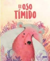 OSO TIMIDO, EL | 9788418127403 | I. TREVISAN/S. ZANELLA | Llibreria Huch - Llibreria online de Berga 
