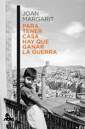 PARA TENER CASA HAY QUE GANAR LA GUERRA | 9788408195993 | MARGARIT, JOAN | Llibreria Huch - Llibreria online de Berga 
