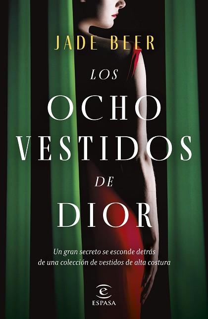 OCHO VESTIDOS DE DIOR, LOS | 9788467066852 | BEER, JADE | Llibreria Huch - Llibreria online de Berga 