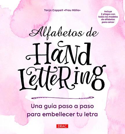 ALFABETOS DE HANDLETTERING | 9788498746105 | TANJA CAPPELL | Llibreria Huch - Llibreria online de Berga 