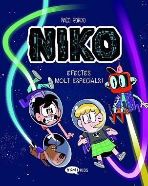 NIKO 2. EFECTES MOLT ESPECIALS! | 9788419183583 | SORDO ARTARAZ, PACO | Llibreria Huch - Llibreria online de Berga 