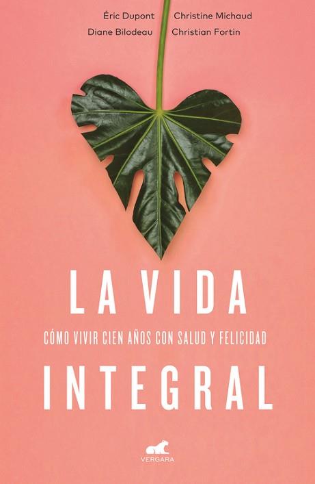 VIDA INTEGRAL, LA | 9788416076352 | Llibreria Huch - Llibreria online de Berga 