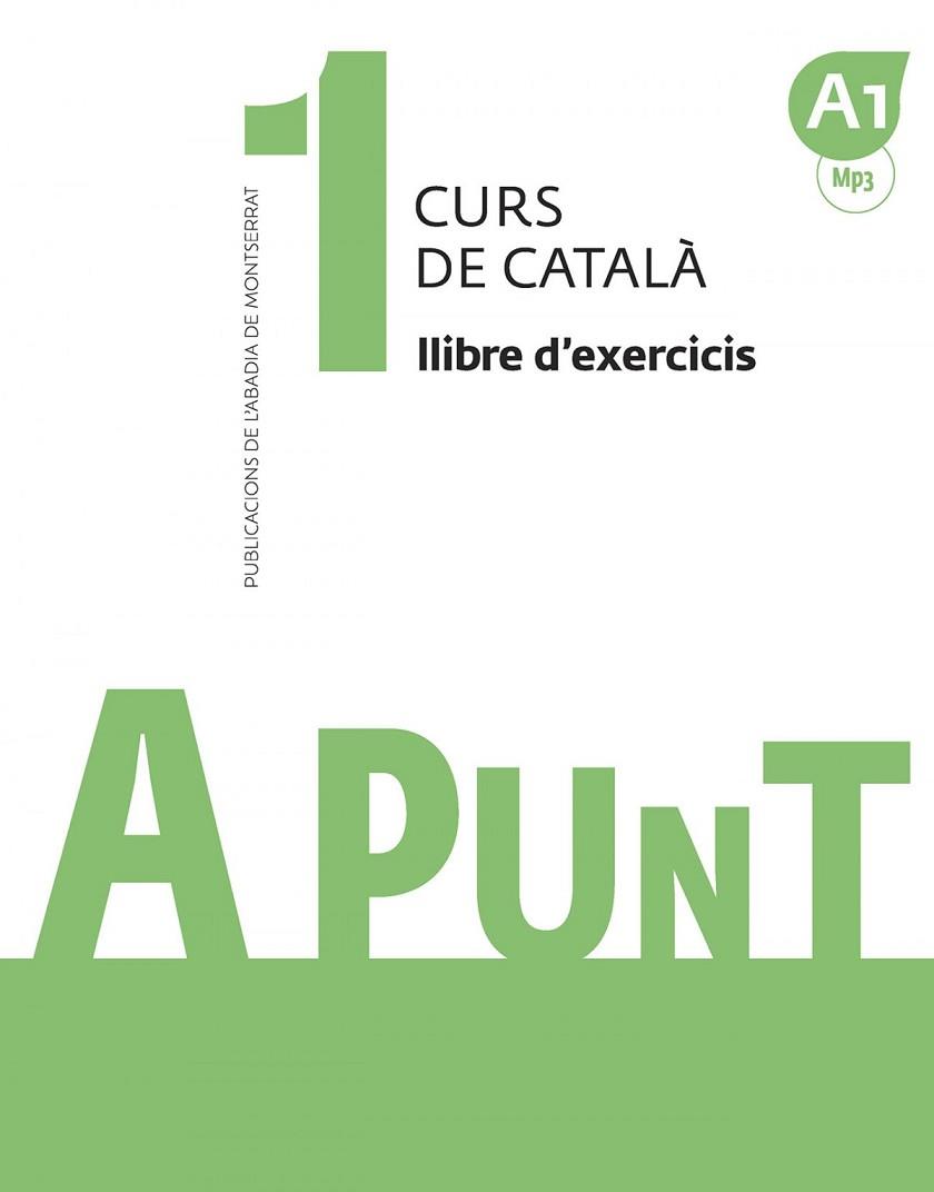 A PUNT 1 QUADERN D'EXERCICIS | 9788491910060 | Llibreria Huch - Llibreria online de Berga 