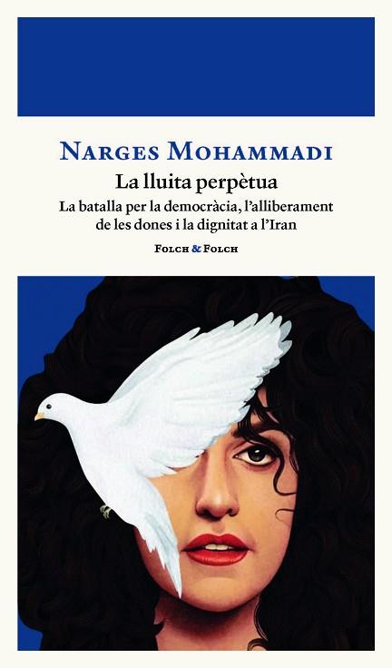 LLUITA PERPÈTUA, UNA | 9788419563521 | MOHAMMADI, NARGES | Llibreria Huch - Llibreria online de Berga 