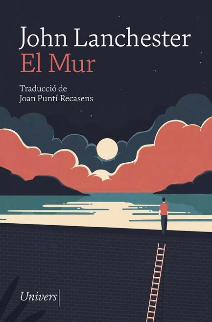MUR, EL | 9788417868277 | LANCHESTER, JOHN | Llibreria Huch - Llibreria online de Berga 
