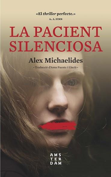 PACIENT SILENCIOSA, LA | 9788417918033 | MICHAELIDES, ALEX | Llibreria Huch - Llibreria online de Berga 