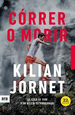 CÓRRER O MORIR. EDICIÓ 2021 | 9788417804671 | JORNET I BURGADA, KILIAN | Llibreria Huch - Llibreria online de Berga 