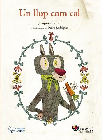 LLOP COM CAL, UN | 9788499758176 | CARBO, JOAQUIM (1932-) [VER TITULOS] | Llibreria Huch - Llibreria online de Berga 