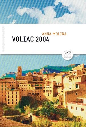 VOLIAC 2004 | 9788494675300 | MOLINA, ANNA [VER TITULOS] | Llibreria Huch - Llibreria online de Berga 