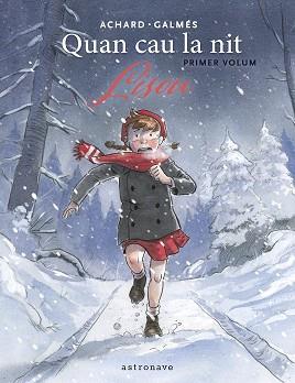 QUAN CAU LA NIT 01. LISOU | 9788467974058 | GALMES, TONI/MARION ACHARD | Llibreria Huch - Llibreria online de Berga 