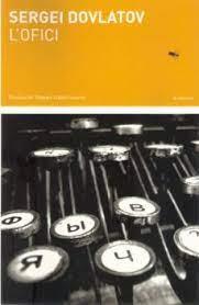 L'OFICI | 9788494833236 | DOVLATOV, SERGEI | Llibreria Huch - Llibreria online de Berga 