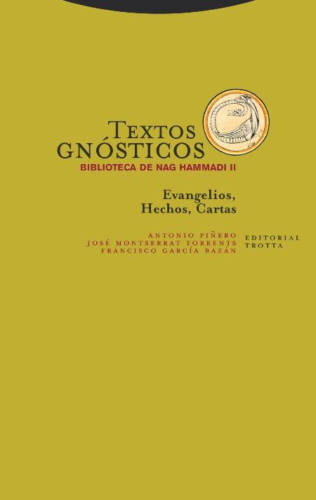 TEXTOS GNÓSTICOS. BIBLIOTECA DE NAG HAMMADI II | 9788498796605 | Llibreria Huch - Llibreria online de Berga 