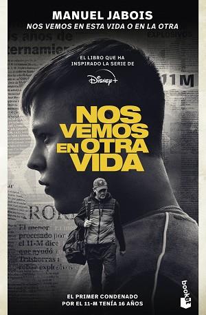 NOS VEMOS EN ESTA VIDA O EN LA OTRA | 9788408287360 | JABOIS, MANUEL | Llibreria Huch - Llibreria online de Berga 