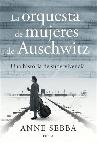 ORQUESTA DE MUJERES DE AUSCHWITZ, LA | 9788491998341 | SEBBA, ANNE | Llibreria Huch - Llibreria online de Berga 