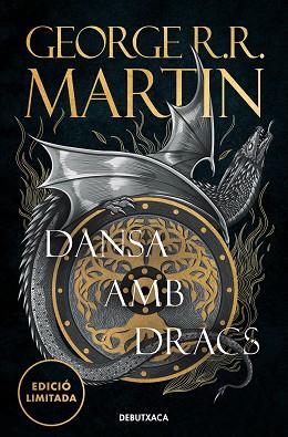 DANSA AMB DRACS  (EDICIÓ LIMITADA) (CANÇÓ DE GEL I FOC 5) | 9788419394415 | R.R. MARTIN, GEORGE | Llibreria Huch - Llibreria online de Berga 