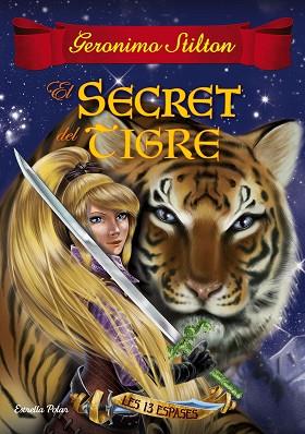 SECRET DEL TIGRE, EL | 9788491370154 | STILTON, GERONIMO | Llibreria Huch - Llibreria online de Berga 